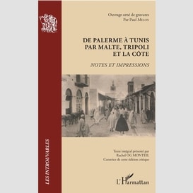 De palerme à tunis par malte, tripoli et la côte