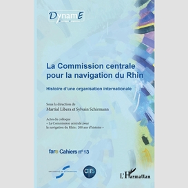 La commission centrale pour la navigation du rhin