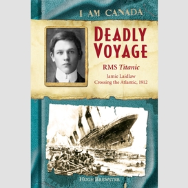 I am canada: deadly voyage