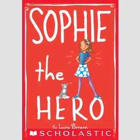Sophie the hero (sophie #2)