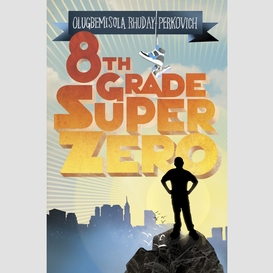 Eighth-grade superzero