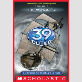 Storm warning (the 39 clues, book 9)