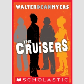 The cruisers (the news crew, book 1)