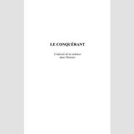 Le conquérant