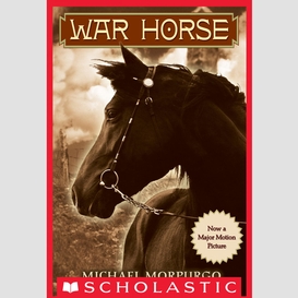 War horse (scholastic gold)