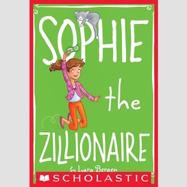 Sophie the zillionaire (sophie #4)