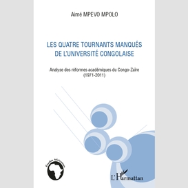 Quatre tournants manqués de l'université congolaise