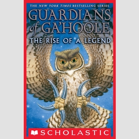Legend of the guardians (guardians of ga'hoole collection)