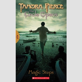 Magic steps (the circle opens #1)