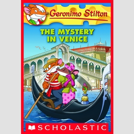 The mystery in venice (geronimo stilton #48)