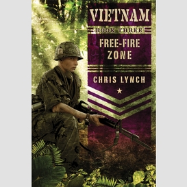 Free-fire zone (vietnam #3)