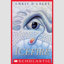 Icefire (the last dragon chronicles #2)
