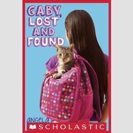 Gaby, lost and found: a wish novel