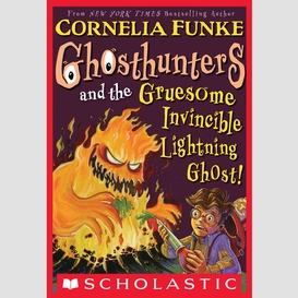 Ghosthunters #2: ghosthunters and the gruesome invincible lightning ghost