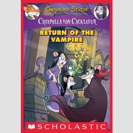 Return of the vampire (creepella von cacklefur #4)