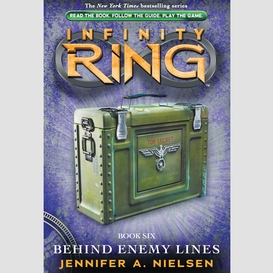 Behind enemy lines (infinity ring, book 6)
