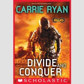 Divide and conquer (infinity ring, book 2)
