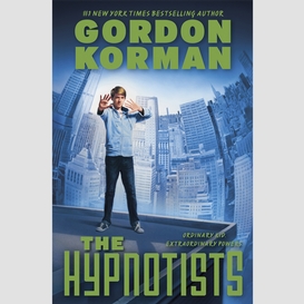 The hypnotists (the hypnotists, book 1)