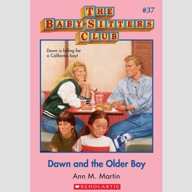 Dawn and the older boy (the baby-sitters club #37)