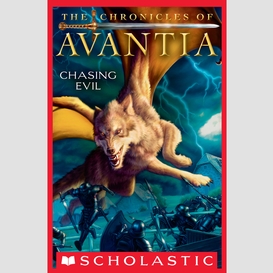 Chasing evil (the chronicles of avantia #2)