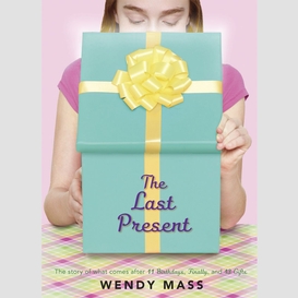 The last present: a wish novel