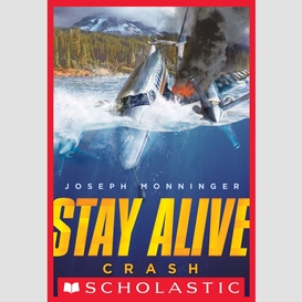 Crash (stay alive #1)