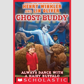 Always dance with a hairy buffalo (ghost buddy #4)