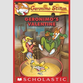 Geronimo's valentine (geronimo stilton #36)