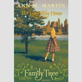 The long way home (family tree #2)