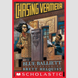 Chasing vermeer (scholastic gold)