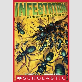 Infestation