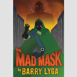 Mad mask (archvillain, book 2)