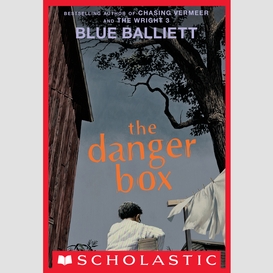 The danger box