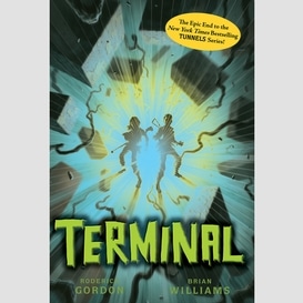 Terminal (tunnels #6)