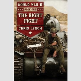 The right fight (world war ii #1)