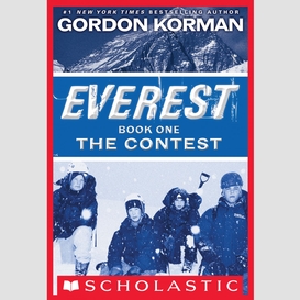 The contest (everest, book 1)