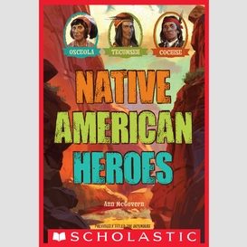 Native american heroes