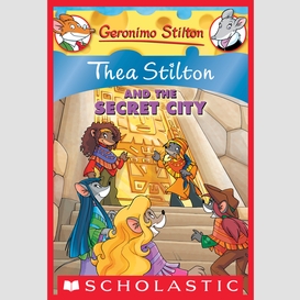 Thea stilton and the secret city (thea stilton #4)