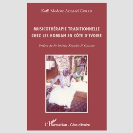 Musicothérapie traditionnelle chez les komian en côte d'ivoire