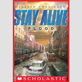 Flood (stay alive #4)