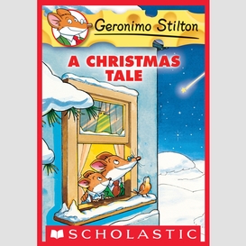 A christmas tale (geronimo stilton special edition)