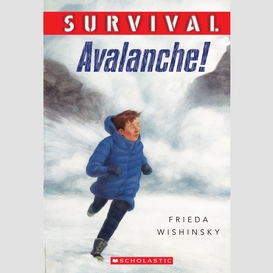 Survival: avalanche!