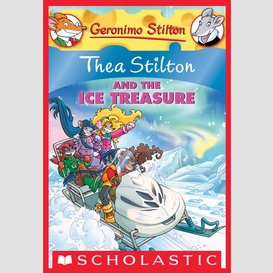 Thea stilton and the ice treasure (thea stilton #9)