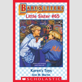 Karen's toys (baby-sitters little sister #65)