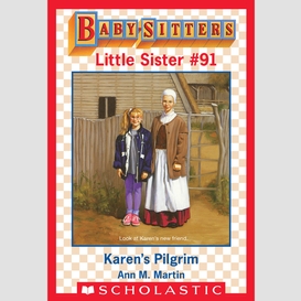 Karen's pilgrim (baby-sitters little sister #91)