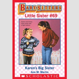 Karen's big sister (baby-sitters little sister #69)