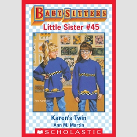Karen's twin (baby-sitters little sister #45)