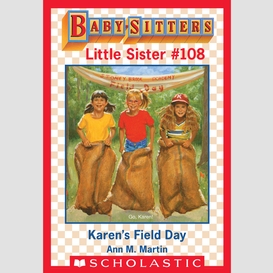 Karen's field day (baby-sitters little sister #108)