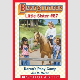 Karen's pony camp (baby-sitters little sister #87)