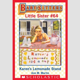 Karen's lemonade stand (baby-sitters little sister #64)
